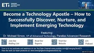 Become a Technology Apostle - How to Successfully Discover, Nurture, & Implement Emerging Technology