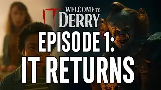 Welcome to Derry Episode 1 Deep Dive - IT Lives Again