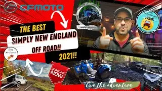 CFMOTO & JEEP THE BEST OF SIMPLY NEW ENGLAND OFF ROAD 2021