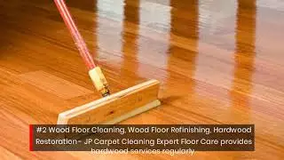 Professional Floor Cleaning Services: JP Carpet Cleaning Expert Floor Care