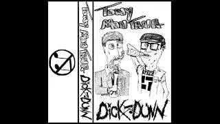 Dick Dunn / Tony Montana split tape (2017) Dick Dunn tracks only
