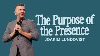 Gateway Church Live | “The Purpose of the Presence” by Joakim Lundqvist | October 5–6