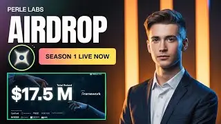 PERLE Labs Airdrop Season 1 Live || $17.5M Raised || Rasel 365||  Confirmed Airdrop 🚀