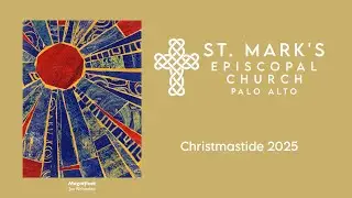 2025 -12-28- First Sunday After Christmas