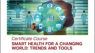 #IPHQatar's New Course - Smart Health for a Changing World: Trends and Tools