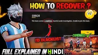 This Team Contains Suspicious Player Under investigation. Unable to join this team | FF Problem