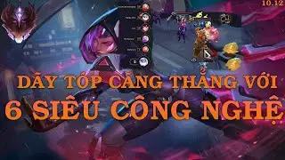 TFT Steve | 6 SI&Ecirc;U C&Ocirc;NG NGHỆ, D&Atilde;Y TOP CAO THỦ CỰC ĐỈNH | SI&Ecirc;U D&Atilde;Y TOP!!!