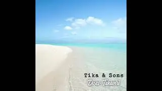Disco Takaviri - Tika & Sons Vol 1 #throw🔙 #682music🇨🇰