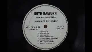 March Of The Boyds - Boyd Raeburn - Hep Boyds