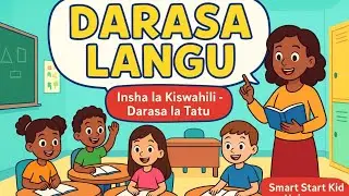 INSHA_🌟 Darasa Langu 🏫| My Classroom in Swahili Essay | Smart Start Kid Universe