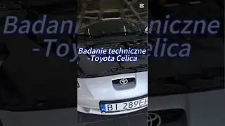 Badanie techniczne - Toyota Celica #przegladtechniczny #motoryzacja #fanimotoryzacji #badania