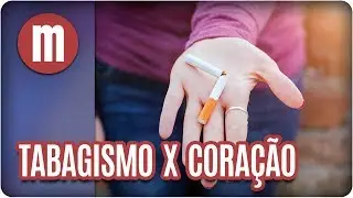 Tabagismo X coração - Mulheres (05/06/17)