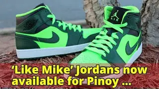 &lsquo;Like Mike&rsquo; Jordans now available for Pinoy sneakerheads
