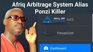 Afriq Abitrage System Alias AAS The Ponzi Killer