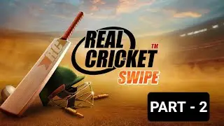REAL CRICKET SWIPE // NEW GAME // PART - 2 // IND VS AUS // BOWLING #realcricketswipe