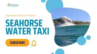 Seahorse Water Taxi - St Thomas Water Taxi | Ferry Service | Tour Operator | Boat Tour Agency