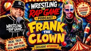 Episode 35: Behind the Paint w/ Frank The Clown