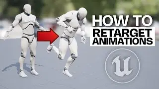 How to Retarget Animations on Unreal Engine 4.27