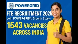 🔥 POWERGRID FTE Recruitment 2025 | 1543 Vacancies Across India | Apply Now! 💼👷&zwj;♂️#psujobs #POWERGRID