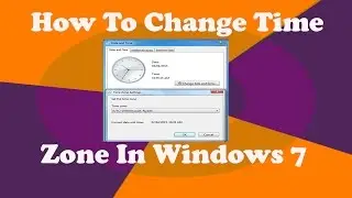 How to Change Time Zone in Windows 7