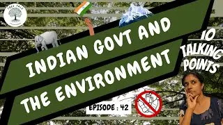 How Environment-Friendly is the Indian Government?