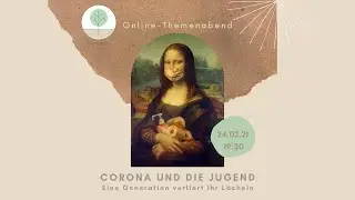 Corona und die Jugend - eine Generation verliert ihr L&auml;cheln