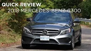 Quick Review | 2017 Mercedes C300 | Driving.ca