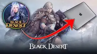 Как играть в Black Desert на Mac
