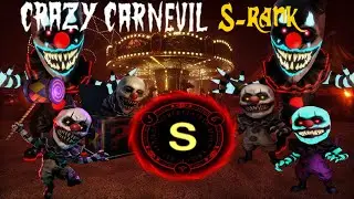 Dark Deception - Crazy Carnevil S-rank guide