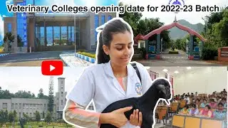 Veterinary Colleges Opening date for 2022-23 Batch | New Admission#vet#new#neet#vci#veteran#newvideo