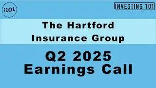 The Hartford Insurance Group Q2 2025 Earnings Call | Q2 2025 Earnings Conference Call | Q2 Results