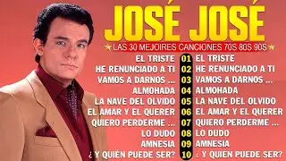 JOSE JOSE SUS MEJORES ÉXITOS 💖 Lo Mejor del Príncipe de la Canción | Baladas Inolvidables #josejose
