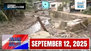 Unang Balita sa Unang Hirit: SEPTEMBER 12, 2025 [HD]