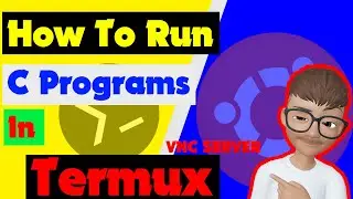 How To install C Programming Language in Termux Ubuntu | How To Run C progarm in Termux