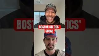 Boston Celtics' Surge #nba #basketball #podcast #celtics #boston #bostonceltics #shorts