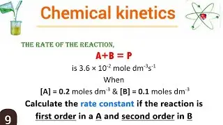 Chemical Kinetics numericals class 12 |9 Calculate rate constant if 1st order in A & 2nd order in B