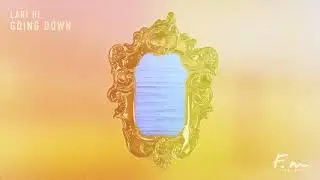 Lari Hi - Going Down (Original Mix)