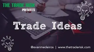 Trade Ideas 8-9-15 $FBHS $EBAY $HUM