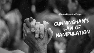Cunningham's Law of Manipulation