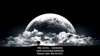 Cid Inc. - Clandestine (Original Mix)