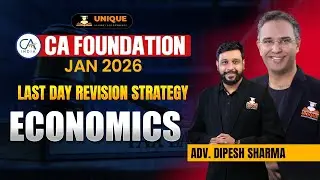 CA Foundation | Important Tips For Economics paper by Adv. Dipesh Sharma