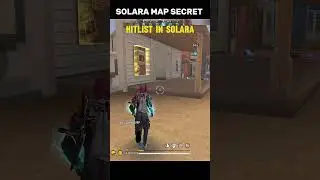 FF Solara Map Secret 🔥 Free Fire New Solara Map Hidden Hitlist Place #shorts