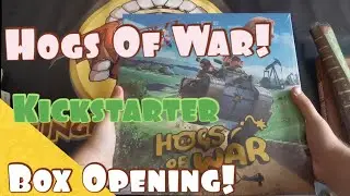 The NEW Hogs Of War Board Game!  Deluxe Kickstarter Pledge Reward Has Finally Arrived!