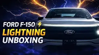 Ford F-150 Lightning Unboxing | First Look at the Electric Beast