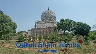 Qutub Shahi Tombs Hyderabad