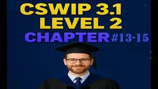 CSWIP 3 .1 level 2 Chapter 13,14,15  new course 2025