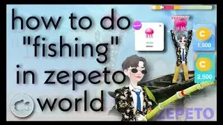 how to do fishing in zepeto