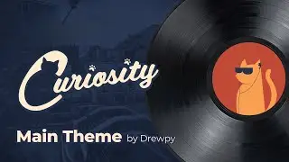 Main Theme - Curiosity (Original Game Soundtrack)
