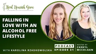 Falling in Love With An Alcohol Free Lifestyle: 31