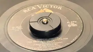 Elvis Presley &ldquo;Shoppin&rsquo; Around&rdquo; 45 RPM RCA Victor Canada 